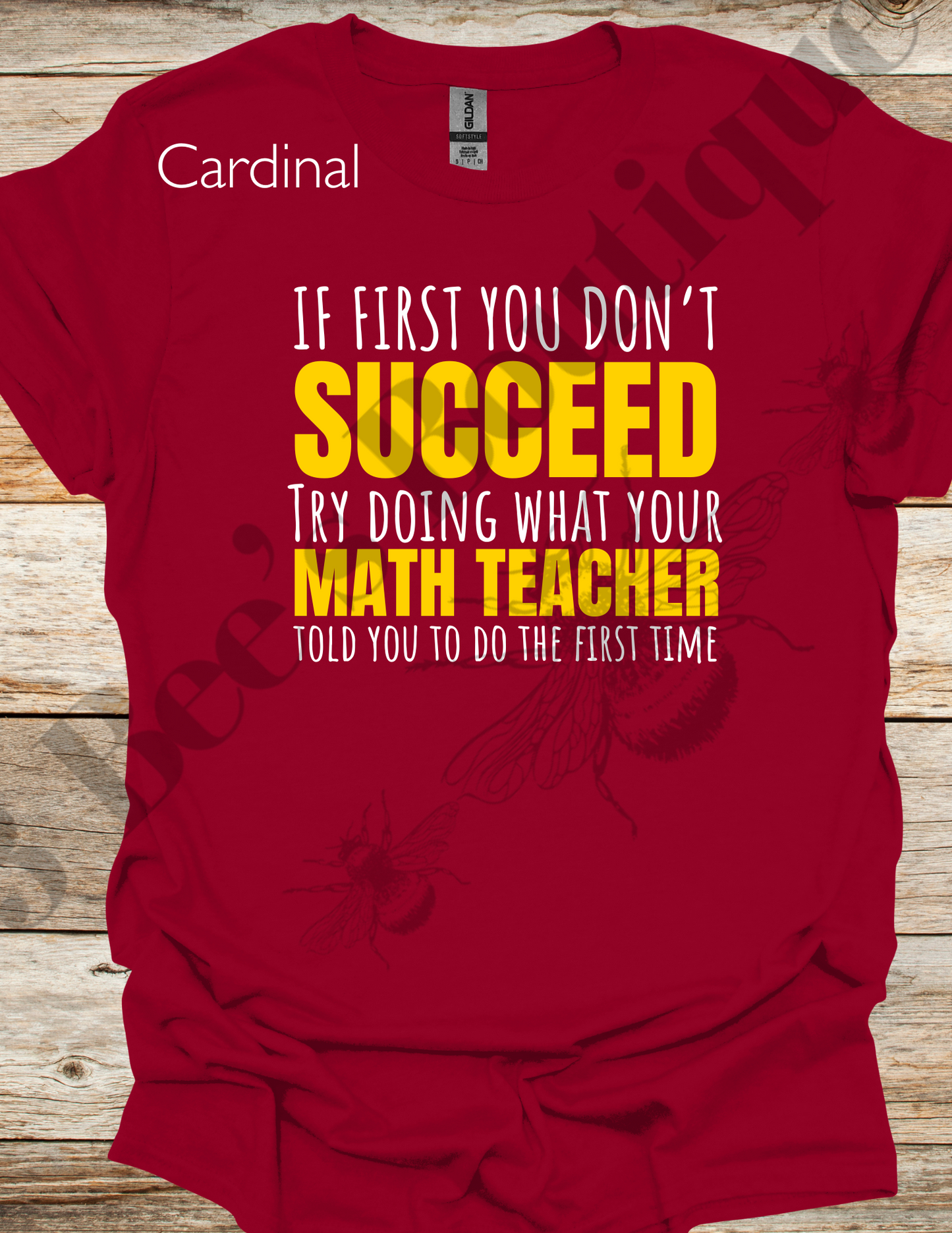 If First You Don't Succeed Shirt