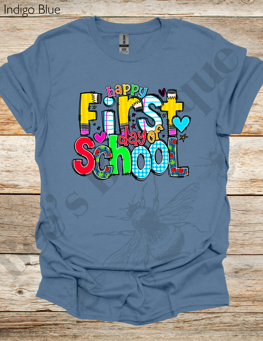 Happy First Day Of School Adult Shirt