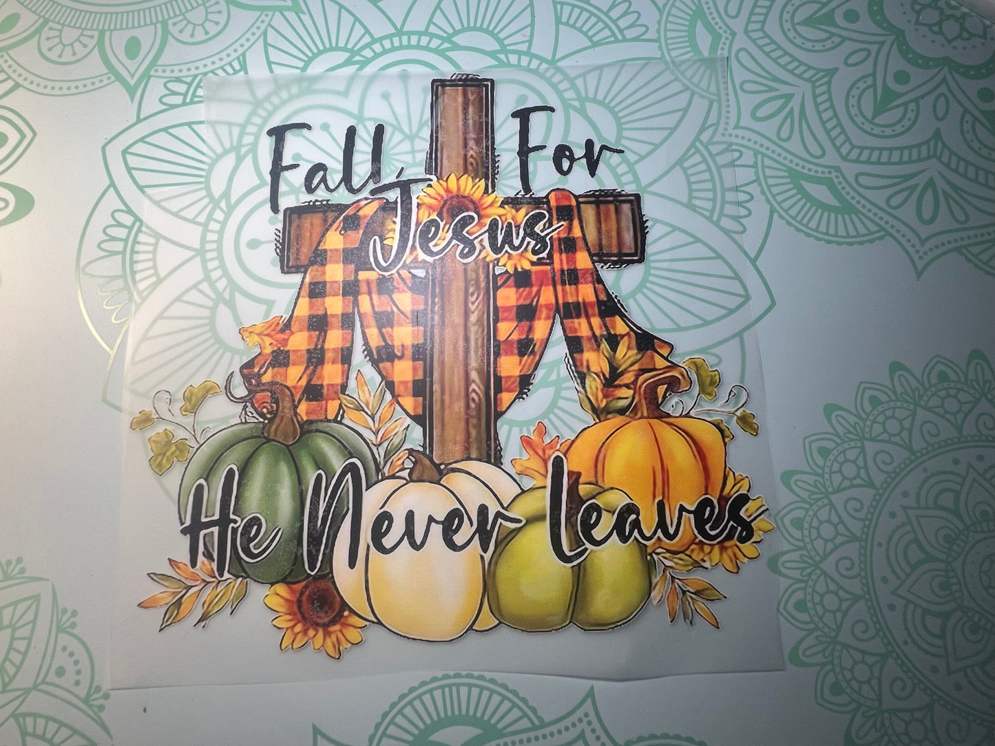 Fall For Jesus Heat Transfer