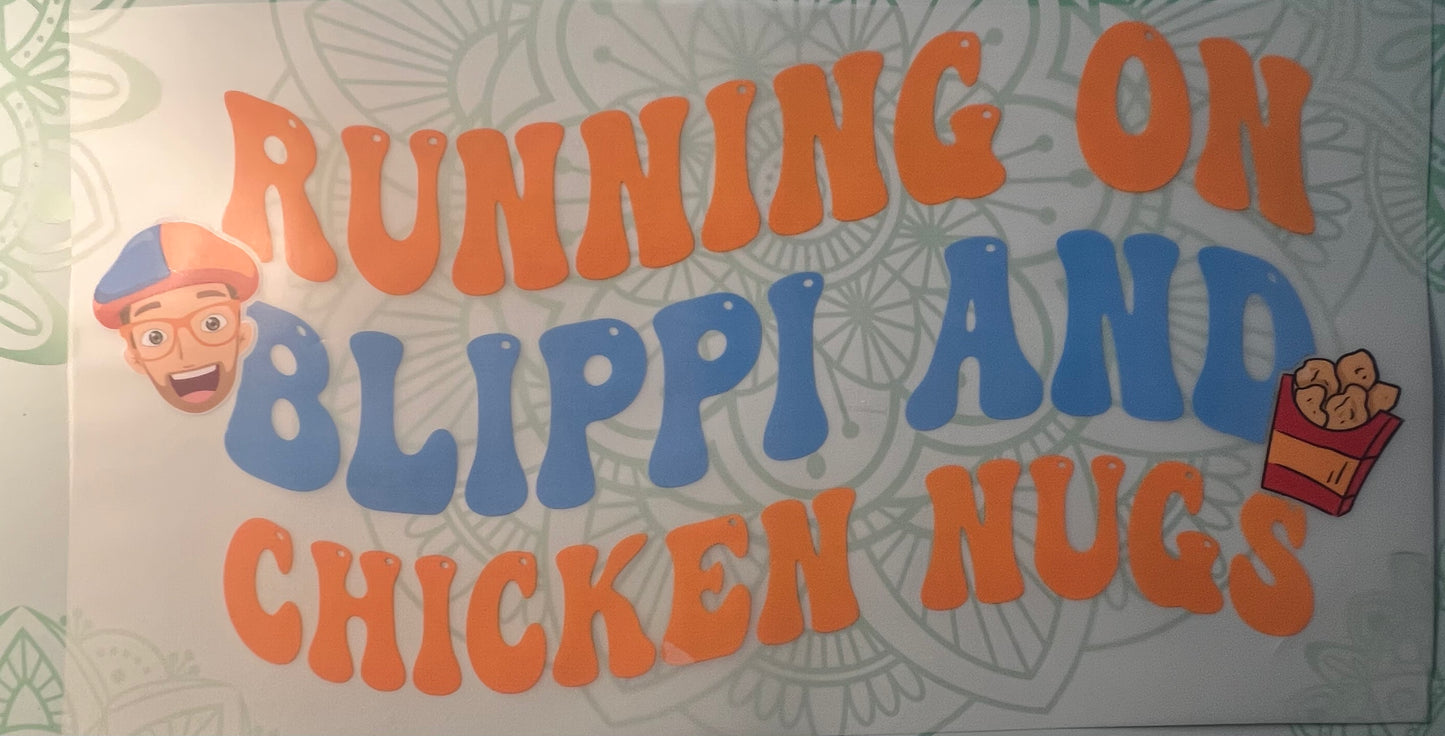 Running On Blippi & Chicken Nuts Heat Transfer