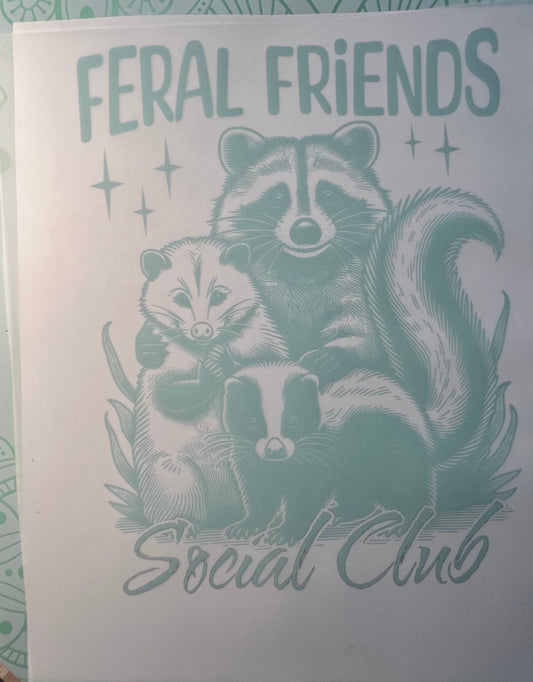 feral Friends Social Club Heat Transfer