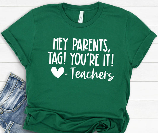 Hey Parents Shirt